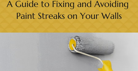 Dealing With Streaky Paint: Your Comprehensive Guide 